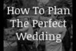 بدايات ملحمية: التخطيط المثالي لحفل الزفاف